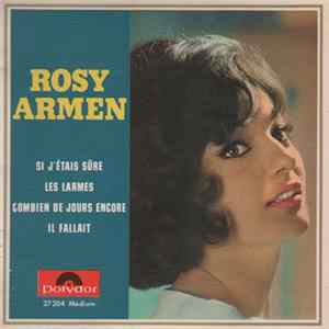 Rosy Armen - Si J'Etais Sûre mp3