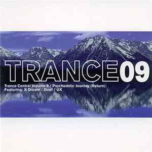 Various - TRANCE09: Trance Central Volume 9 / Psychedelic Journey (Return) mp3