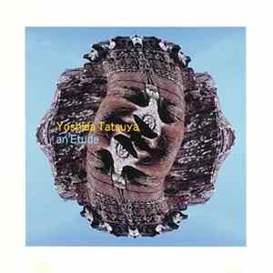 Yoshida Tatsuya - An Etude mp3