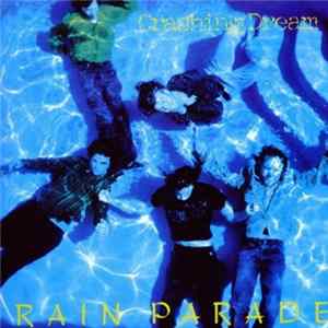 Rain Parade - Crashing Dream mp3