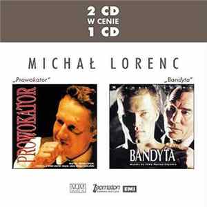 Michał Lorenc - Prowokator / Bandyta mp3