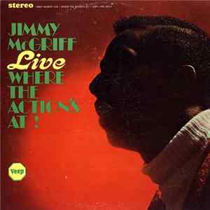Jimmy McGriff - Live Where The Action's At! mp3