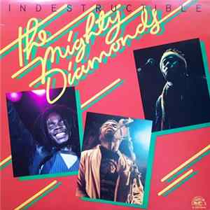 The Mighty Diamonds - Indestructible mp3