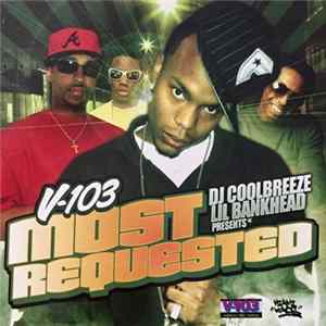 DJ Coolbreeze & Lil Bankhead - V-103 Most Requested mp3