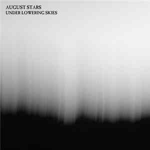 August Stars - Under Lowering Skies mp3