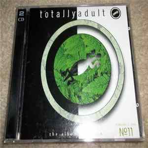 Various - Totally Adult - The Album Network No. 11 mp3