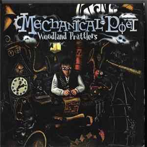 Mechanical Poet - Woodland Prattlers mp3