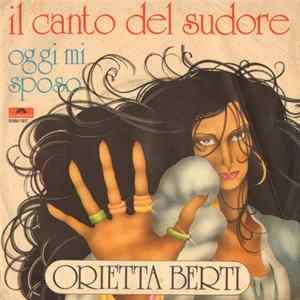 Orietta Berti - Il Canto Del Sudore mp3