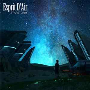 Esprit D'Air - Starstorm mp3