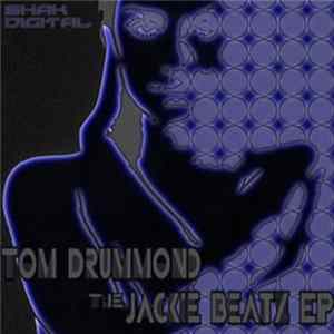 Tom Drummond - The Jackie Beatz EP mp3