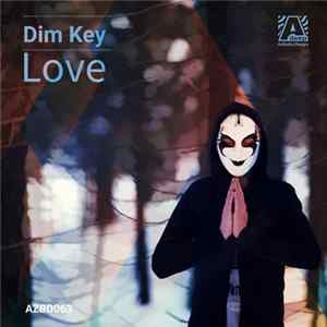 Dim Key - Love mp3