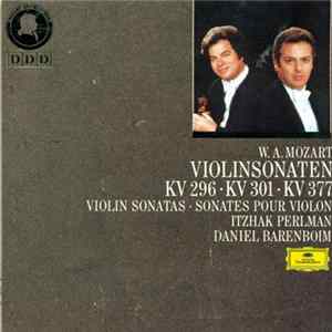 W. A. Mozart, Itzhak Perlman, Daniel Barenboim - Violinsonaten KV 296 ・ KV 301 ・ KV 377 mp3