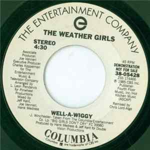 The Weather Girls - Well-A-Wiggy mp3