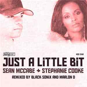 Sean McCabe + Stephanie Cooke - Just A Little Bit mp3