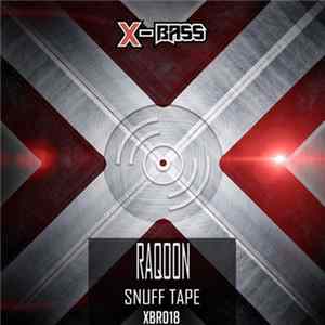 Raqoon - Snuff Tape mp3