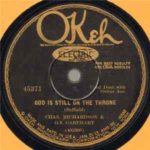 Chas. Richardson & O.S. Gabehart - God Is Still On The Throne / The Unclouded Day mp3