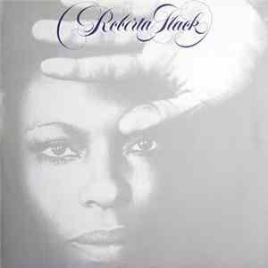 Roberta Flack - Roberta Flack mp3