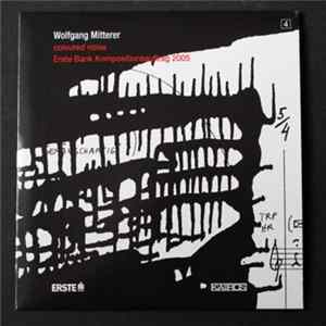 Wolfgang Mitterer - Coloured Noise – Erste Bank Kompositionsauftrag 2005 mp3