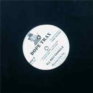 D.J. Rectangle - Dope Trax mp3