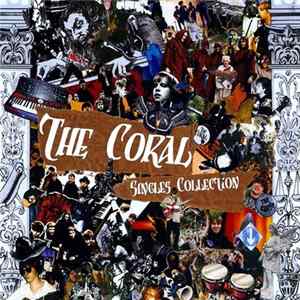 The Coral - Singles Collection mp3
