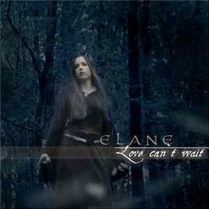 Elane - Love Can't Wait mp3