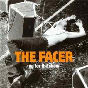 The Facer - Go For The Show mp3