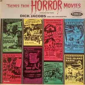 Dick Jacobs And His Orchestra - Themes From Horror Movies mp3