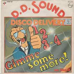 D.D. Sound - 1-2-3-4... Gimme Some More! mp3