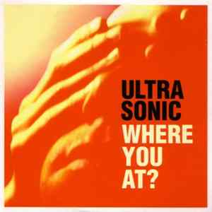 Ultrasonic - Where You At? mp3