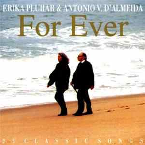 Erika Pluhar & António Victorino D'Almeida - For Ever . 25 Classic Songs mp3