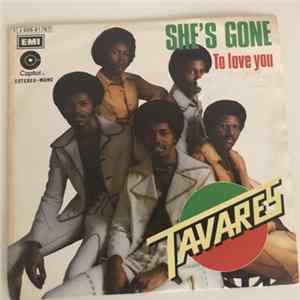 Tavares - She's Gone mp3