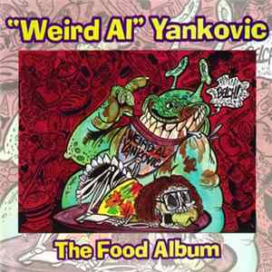 "Weird Al" Yankovic - The Food Album mp3