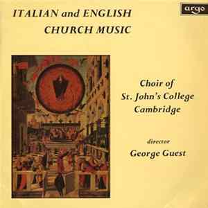 Choir Of St. John's College Cambridge, George Guest - Italian And English Church Music mp3