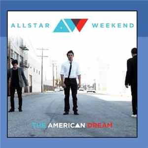 Allstar Weekend - The American Dream mp3