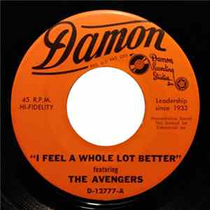 The Avengers - Feel A Whole Lot Better / She Cried mp3