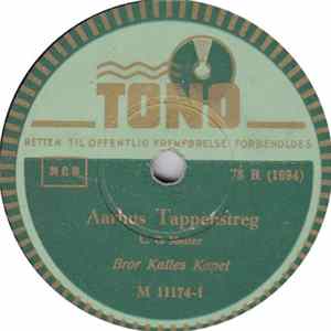 Bror Kalles Kapel - Aarhus Tappenstreg / Den Glade Kobbersmed mp3