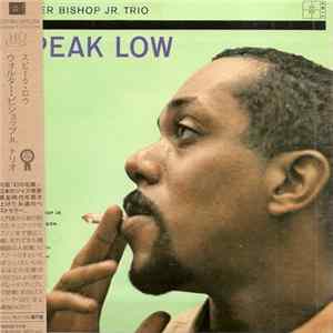Walter Bishop Jr. Trio - Speak Low mp3