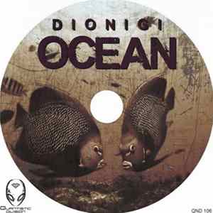 Dionigi - Ocean mp3