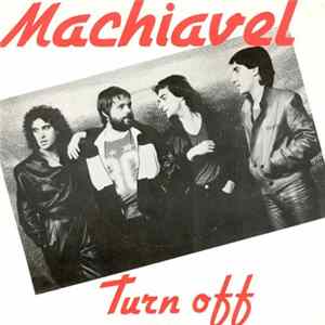 Machiavel - Turn Off mp3