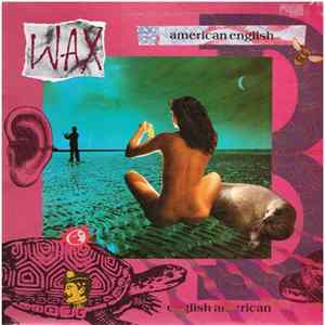 Wax - American English mp3