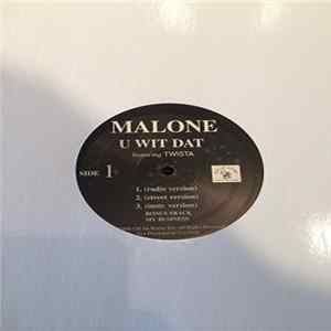 Malone , Twista - U Wit Dat / Told U Once mp3