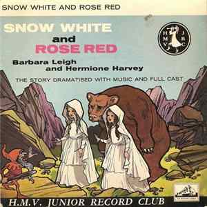 Barbara Leigh And Hermione Harvey - Snow White And Rose Red mp3
