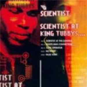 Scientist - Scientist At King Tubbys mp3