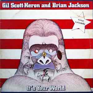 Gil Scott-Heron And Brian Jackson - It's Your World mp3