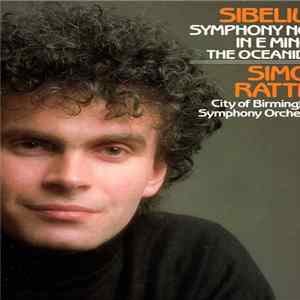 Sibelius, Simon Rattle, City Of Birmingham Symphony Orchestra - Symphony No. 1 In E Minor / The Oceanides mp3