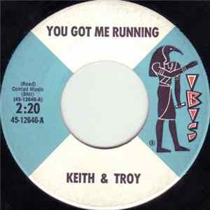 Keith & Troy - You Got Me Running / My Babe mp3