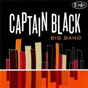 Captain Black Big Band - Captain Black Big Band mp3