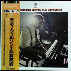 Teddy Wilson Meets Eiji Kitamura - Teddy Wilson Meets Eiji Kitamura mp3
