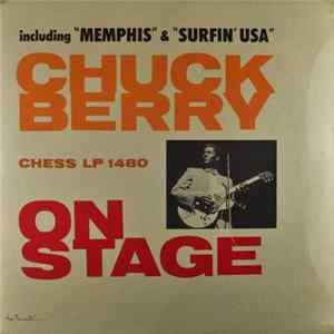 Chuck Berry - Chuck Berry On Stage mp3