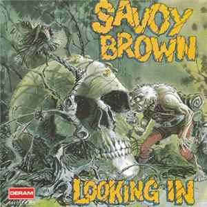 Savoy Brown - Looking In mp3